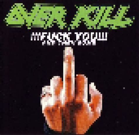Fuck You And Then Some CD Compilation Von Overkill
