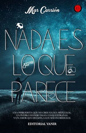 Nada es lo que parece de Mar Carrión - Libros de Romántica | Blog de