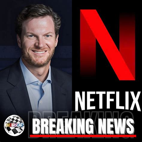 DALE EARNHARDT JR. STUNS THE RACING WORLD WITH A $13.5 MILLION NETFLIX