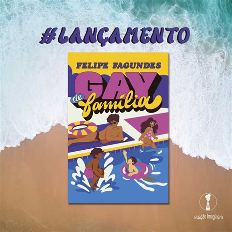 Lan Amento Gay De Fam Lia Felipe Fagundes