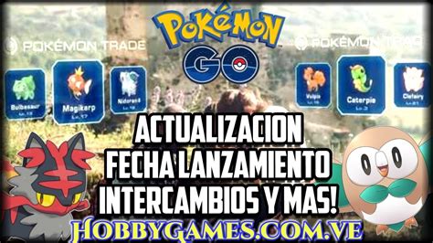 Nueva actualización para Pokèmon Go Hobby Games