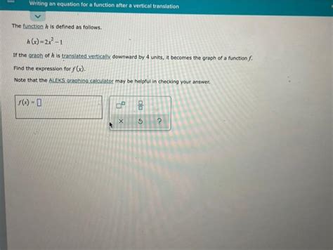 Solved Writing An Equation For A Function After A Vertical Chegg