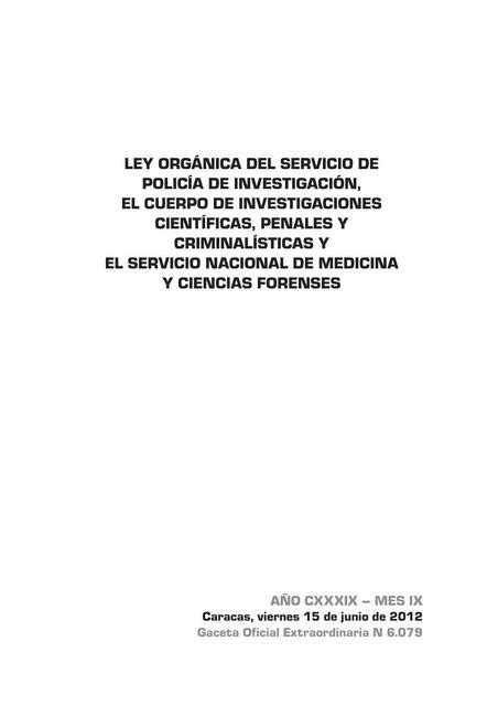 Ley orgánica del servicio de policía de investigación dennisse nuñez