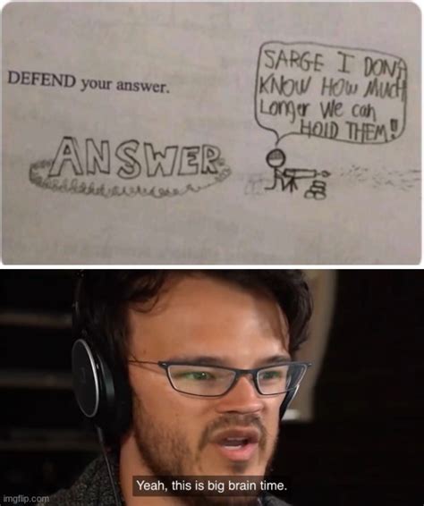 Image Tagged In Yeah This Is Big Brain Time Imgflip
