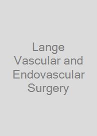 Lange Vascular And Endovascular Surgery Frohberg