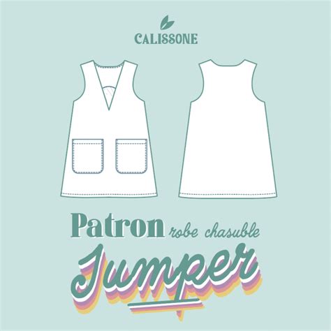 Patron Pdf Dress Chasuble Jumper Calissone