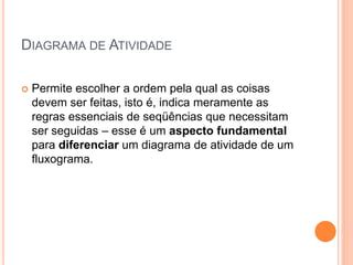 Aula diagrama de atividade 3º periodo uniao PPT