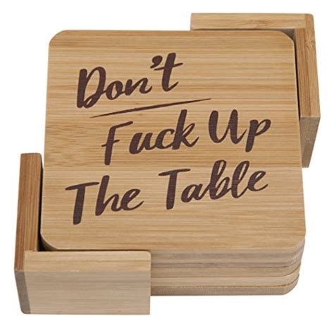 Dont Fuck Up The Table Bamboo Drink Coaster Set ThatSweetGift