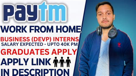 PAYTM HIRING WORK FROM HOME ONLINE JOB GRADUTES ARE ELIGIBLE