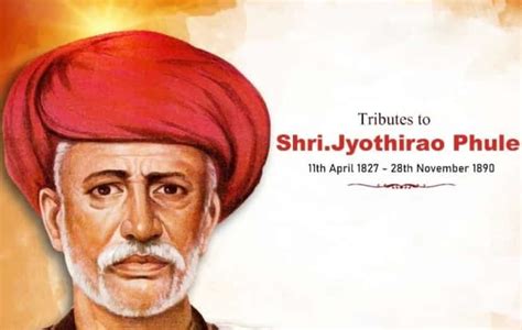 Mahatma Jyotiba Phule Jayanti: Know all about the social reformer ...