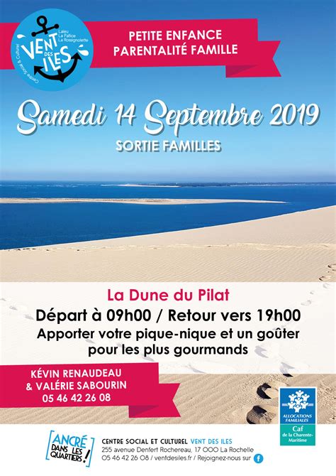 Sortie Familles La Dune Du Pilat Centre Social Culturel Vent Des Iles