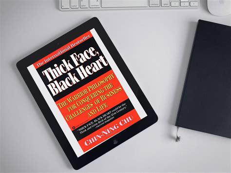 Book Review Thick Face Black Heart By Chin Ning Chu Mind Capture Group