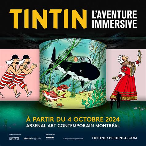 affiche les aventures de tintin  tintin laventure immersive