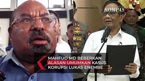 Mahfud MD Beberkan Alasan Dirinya Umumkan Kasus Korupsi Gubernur Papua