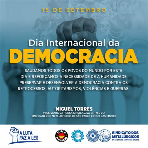 O Que Tem Dia 15 De Setembro - Dia Internacional da Democracia – 15 de Setembro – Sindicato dos ...