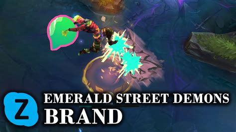 Emerald Street Demons Brand Chroma Lol Skin Spotlight Youtube