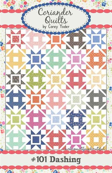 Dashing Quilt Pattern By Coriander Quilts Loulous Fabric Shop