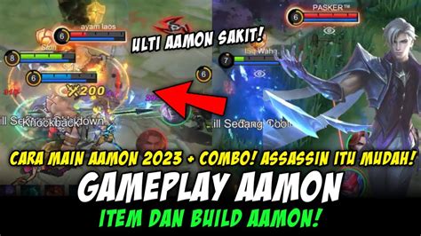 Terbaru Item Build Aamon Tersakit Cara Main Combo Ulti Aamon