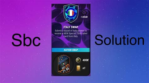 Italy Swap Sbc Easiest Way Live Sbc Black Friday Nation Swap