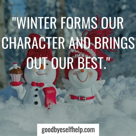 31+ Winter Inspirational Quotes to Motivate You - Goodbye Self Help