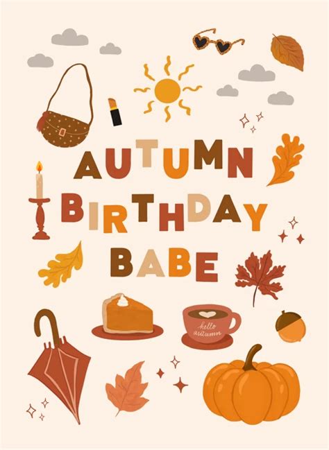 Autumn Birthday Babe By Tikkled Pink Cardly