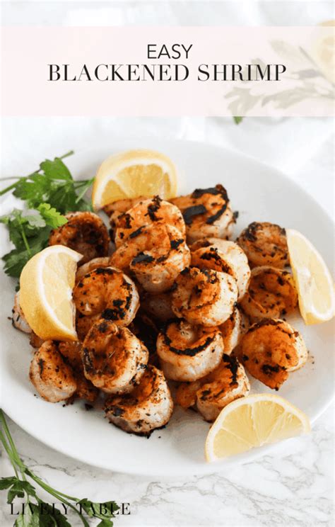 Easy Blackened Shrimp Lively Table
