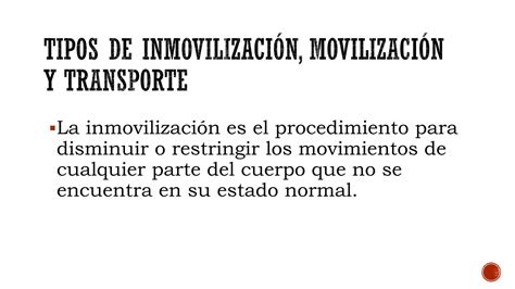 Solution Que Es La Inmovilizaci N Movilizaci N Y Transporte En