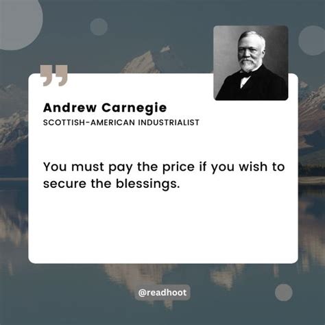 60 Andrew Carnegie Quotes On Wealth Business And Teamwork