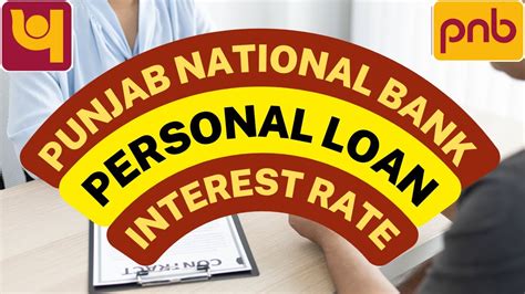 PNB Personal Loan Interest Rate 2023 Personal Loan Interest Rate