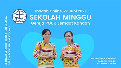 Ibadah Online Sekolah Minggu Smkr Gereja Pouk Jemaat Kanaan