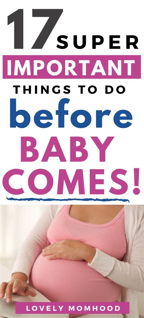 17 Important Things To Do Before Baby Comes Checklist Before Baby