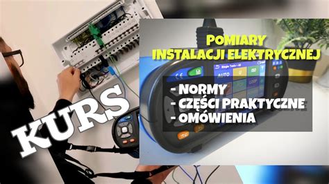 POMIARY INSTALACJI ELEKTRYCZNEJ YouTube