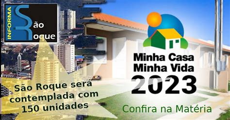 Minha Casa Minha Vida Casas Populares - São Roque receberá 150 casas populares pelo programa Minha Casa Minha ...