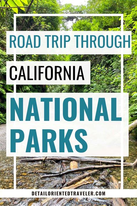 Complete California National Parks Road Trip Itinerary