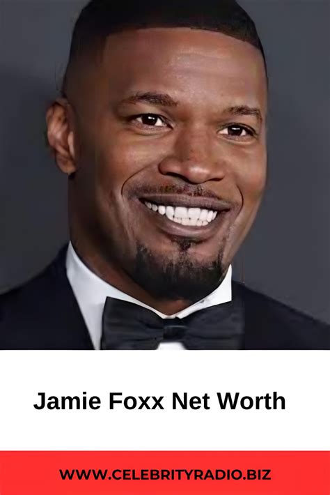 Jamie Foxx Net Worth