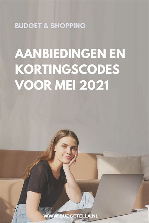 Kortingscodes en Aanbiedingen Mei 2021 - Budgetella | Budgettering ...