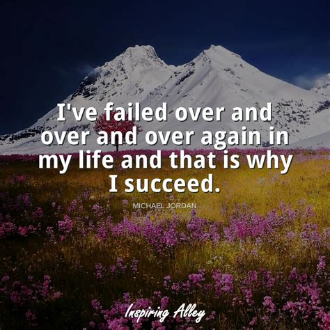 Michael Jordan Quote Ive Failed Over Inspiring Alley
