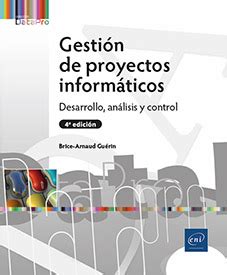 Libro Gesti N De Proyectos Inform Ticos Desarrollo An Lisis Y