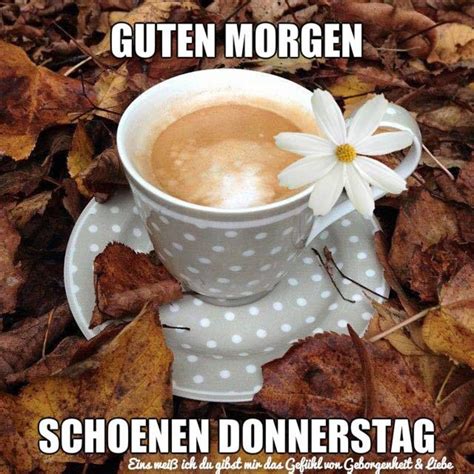 Donnerstag GBPicsBilder Guten Morgen Donnerstag Herbst Kaffee