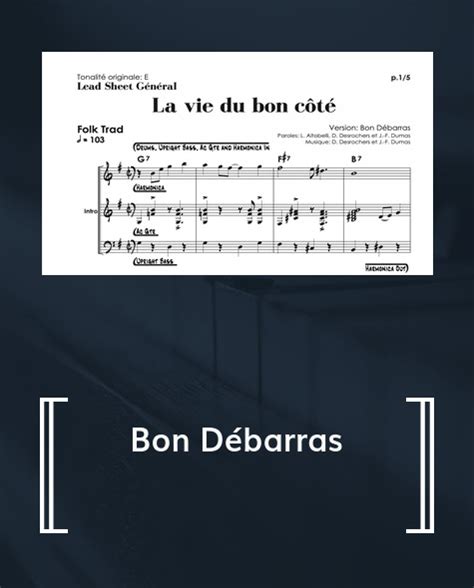 Sheet music of La vie du bon côté Bon Débarras Jean François Dumas