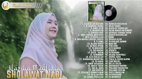 sholawat nabi muhammad  nazwa maulidia full album  lagu