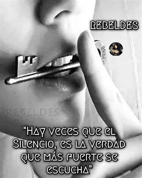 Rebeldes Frases Rebeldes Frases Sabias Frases Bonitas Para Enamorados