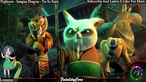 Nightcore Imagine Dragons I M So Sorry Amv Kung Fu Panda