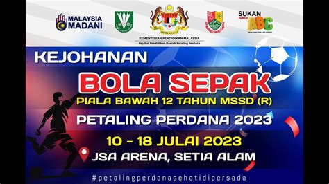 Final Kejohanan Bola Sepak Bawah Tahun Mssd Petaling Perdana