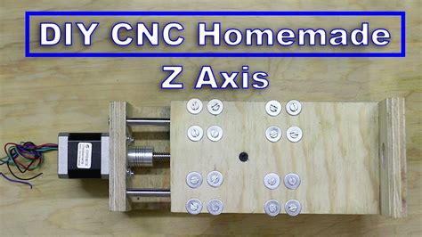 Diy Cnc Homemade Z Axis Youtube