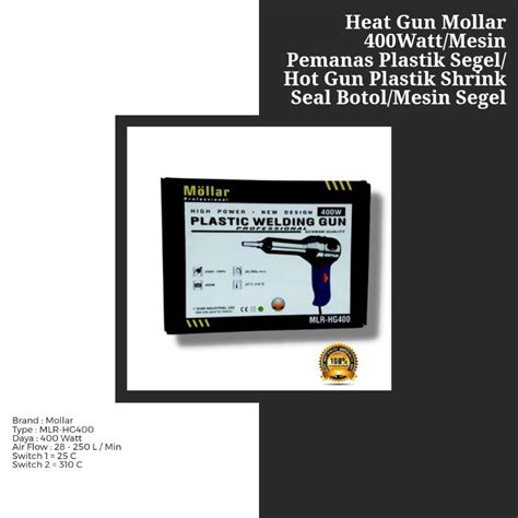 Jual Heat Gun Mollar Watt Mesin Pemanas Plastik Segel Hot Gun Plastik Shrink Seal Botol Mesin