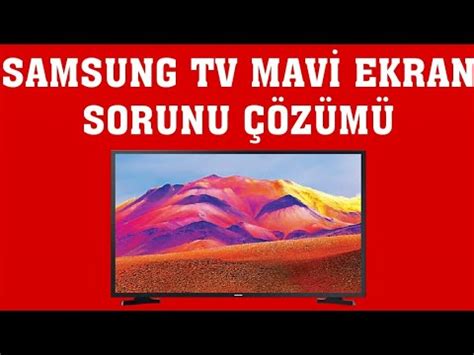 Samsung TV Mavi Ekran Sorunu Çözümü YouTube