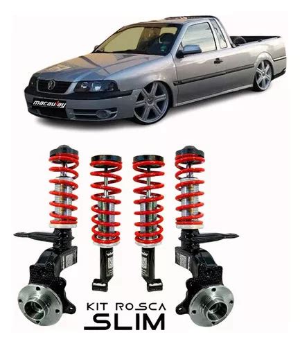 Kit Suspensão Rosca Slim Torre Vw Saveiro G2 A G4