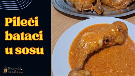 Video Pile I Bataci U Sosu Iftarski Meni