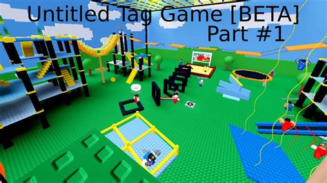 Roblox Untitled Tag Game Beta Part Youtube